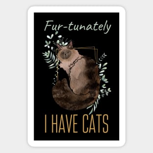 Fur-tunately, I have Cats - Balinese Cat - Cat Lovers Gifts Magnet